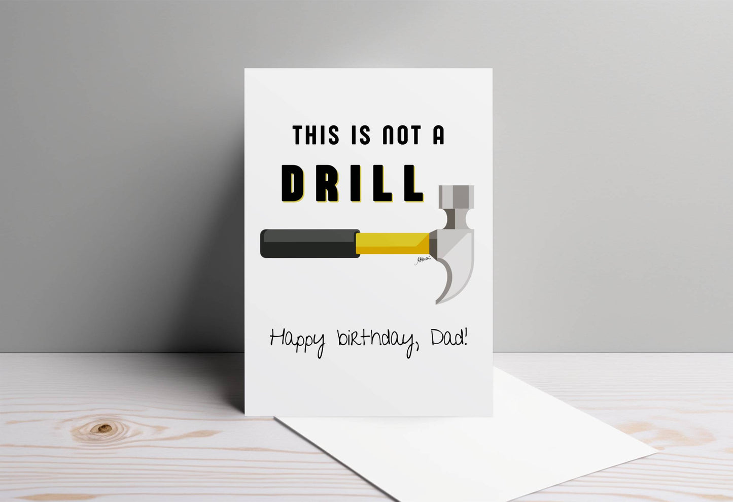 This Is Not a Drill - Dad Joke Card | Funny Dad Birthday Card