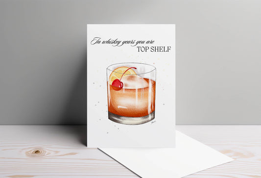 Whiskey Birthday Card – Funny “Top Shelf” Card for Whiskey Lovers